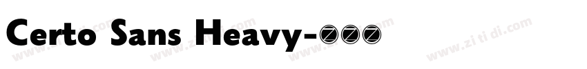 Certo Sans Heavy字体转换